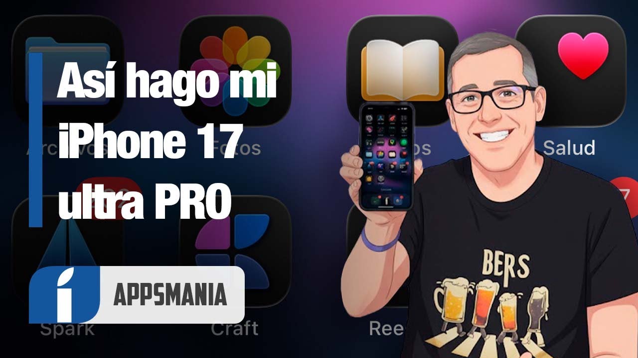 As&iacute; personalizo mi iPhone 17 Pro Max: Apps y Atajos que lo hacen ultra PRO