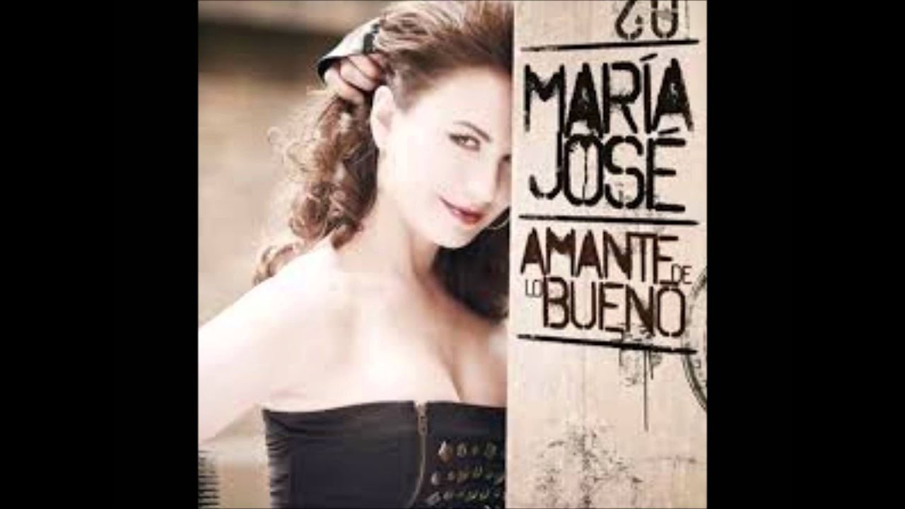 María José Amante de lo Bueno Edición Especial (Album Completo/Full Album)