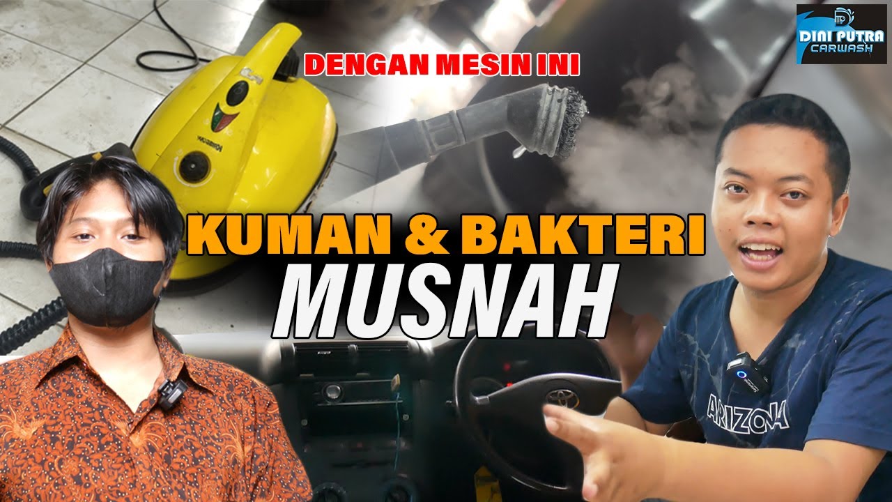 CARA PENGGUNAAN MESIN UAP (STEAM) PADA INTERIOR MOBIL