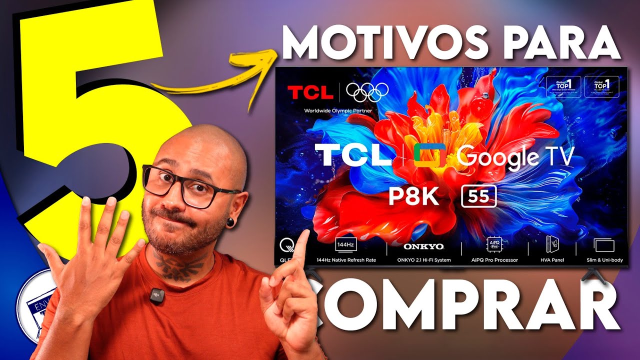 TV TCL QLED P8K - umas das MELHORES tvs do ano!