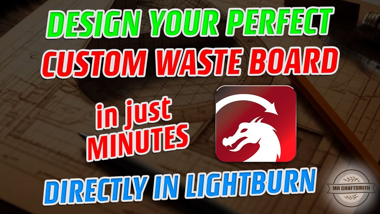 Laser Engraver Easy Waste Board - Design Your Own in Lightburn - PART 1