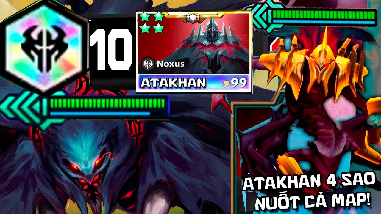 THẦN HỦY DIỆT - 10 NOXUS KIM CƯƠNG TRIỆU HỒI ATAKHAN 4 SAO - 