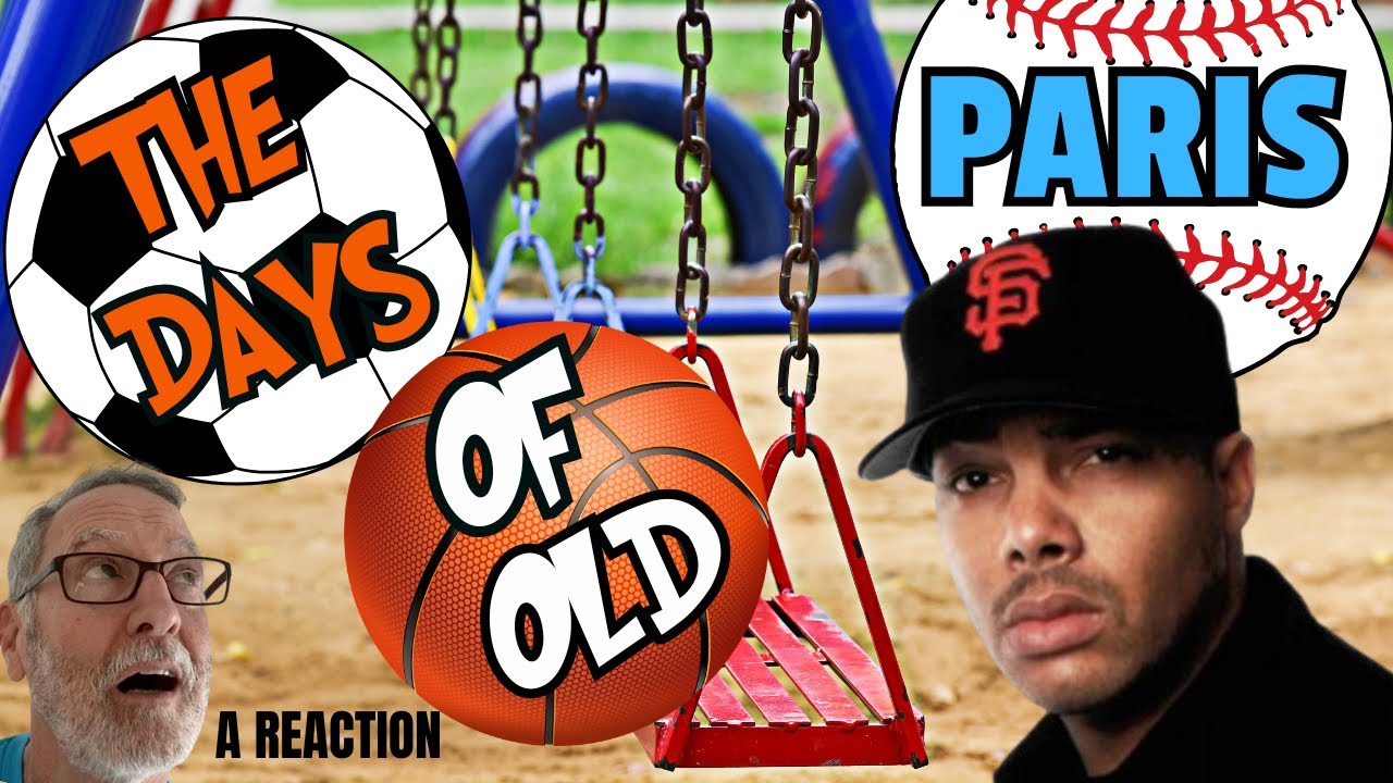 Paris  -  The Days of Old  -  A Reaction