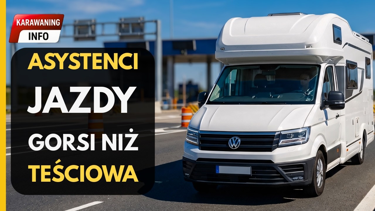 Jazda kamperem, przyjemność czy niedługo tylko pełna inwigilacja? | Informator 01/2026