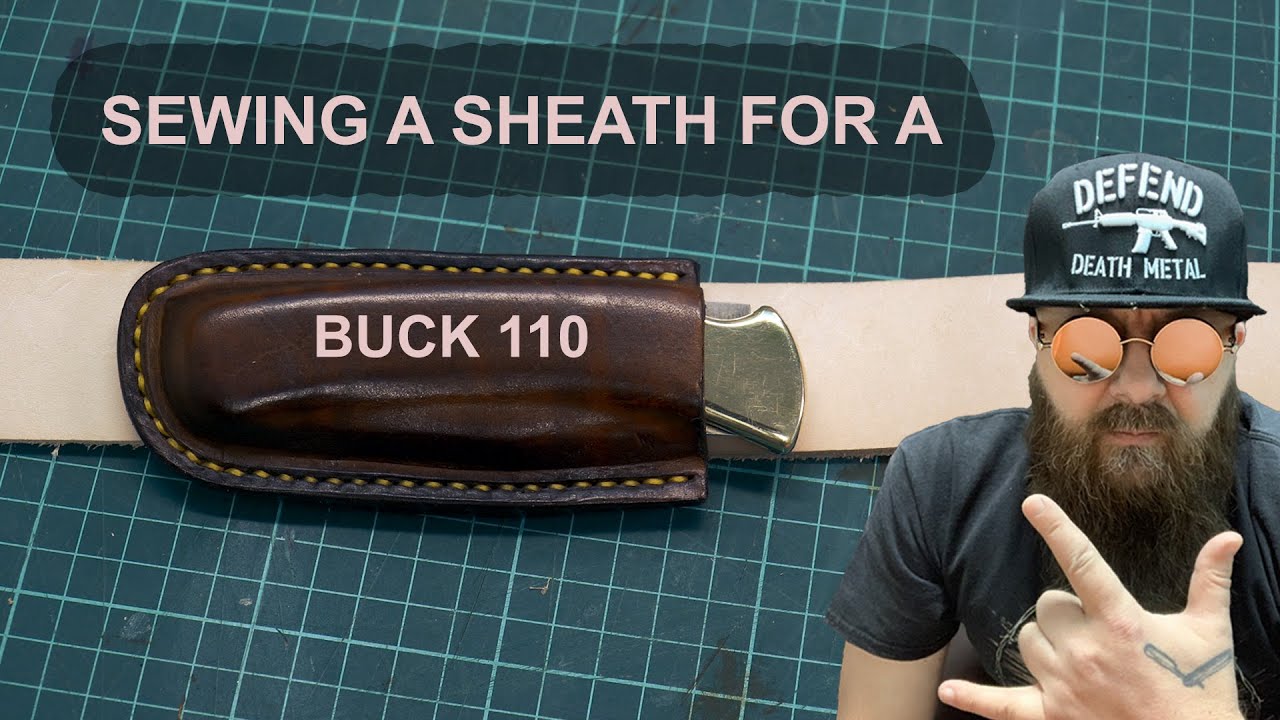 Sewing the sheath for Buck 110