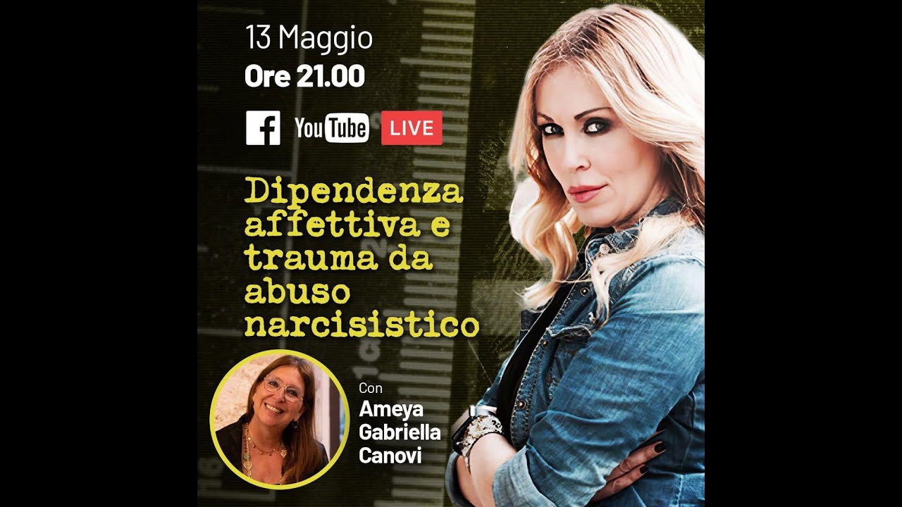DIPENDENZA AFFETTIVA E TRAUMA DA ABUSO NARCISISTICO