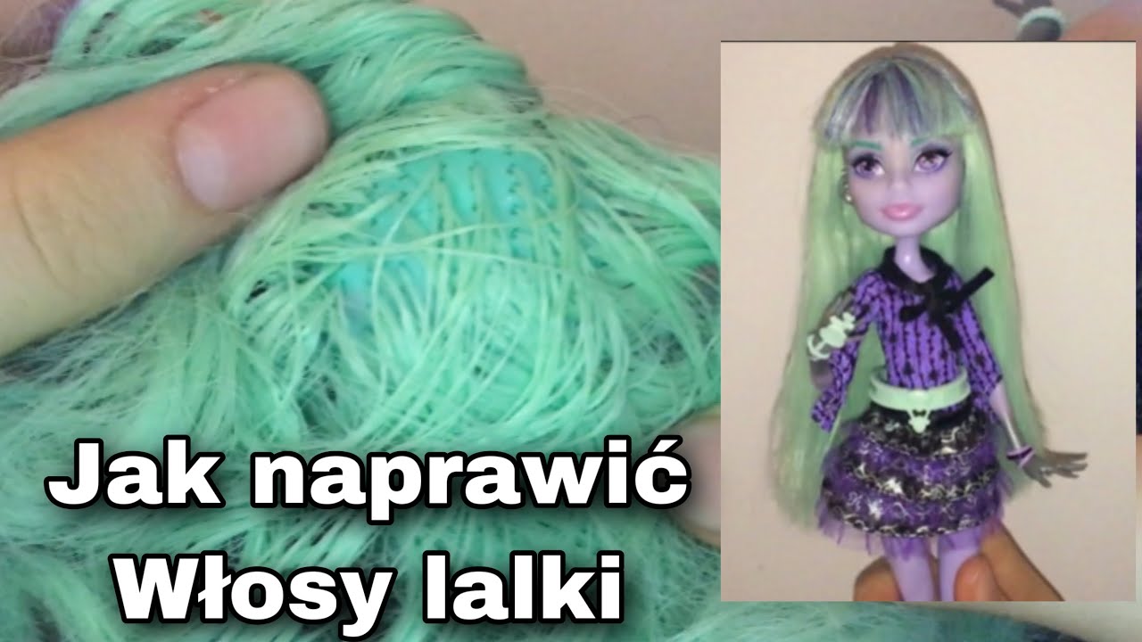 Jak naprawić włosy lalce monster high