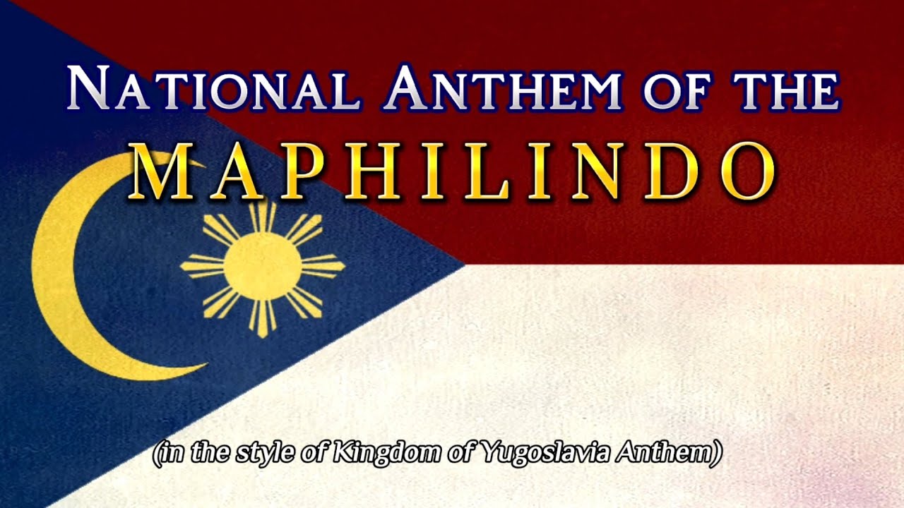 [ALT. HISTORY] National Anthem of the MAPHILINDO