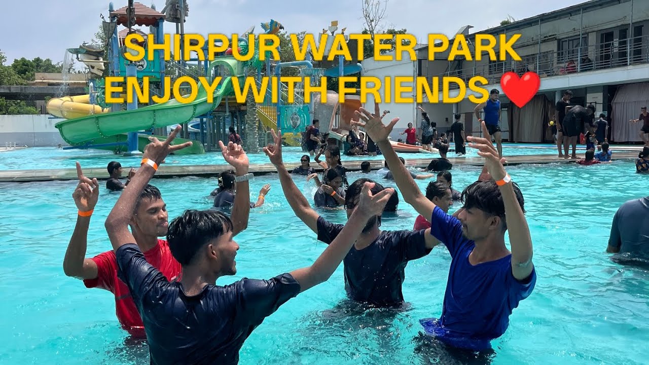 SHIRPUR WATER PARK ENJOY 🌊💦🏞️