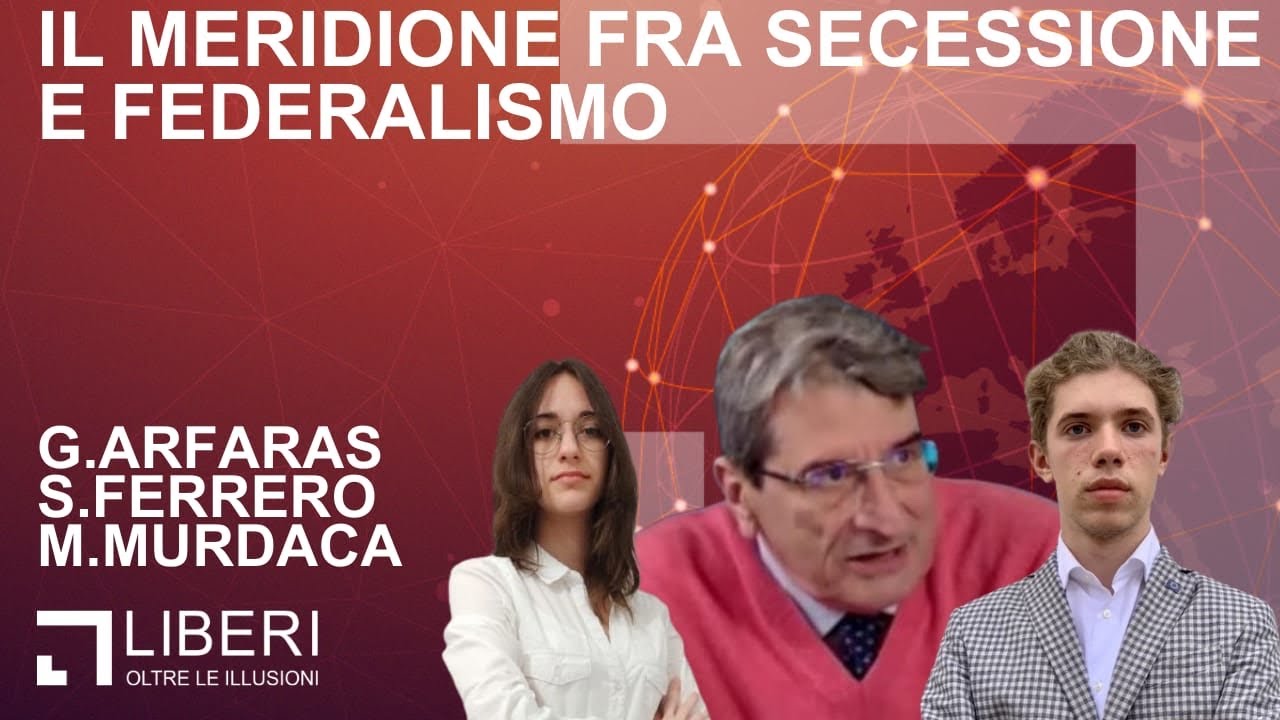 Il Meridione fra secessione e federalismo