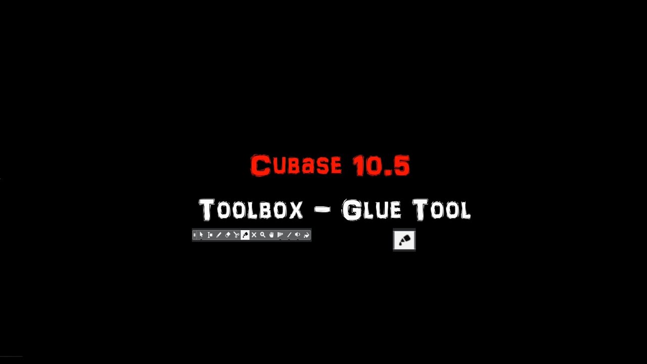 Cubase Toolbox Glue Tool