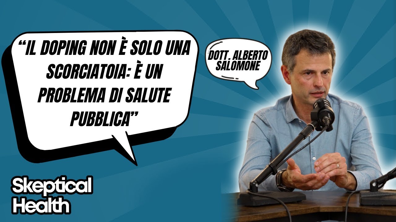 EP.48 - Doping e Sostanze Stupefacenti: un Problema di Salute Pubblica? - con Alberto Salomone