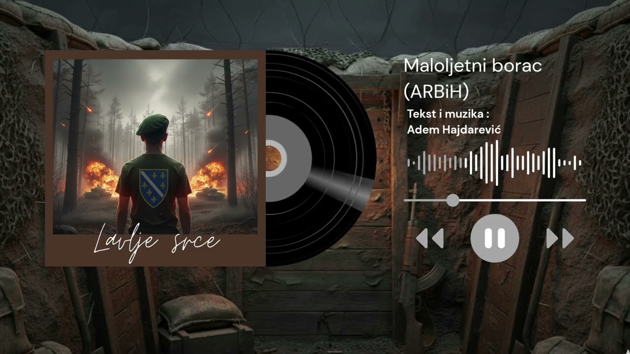 PJESMA|MALOLJETNI BORAC|ARBiH|(Tekst i muzika Adem Hajdarević)