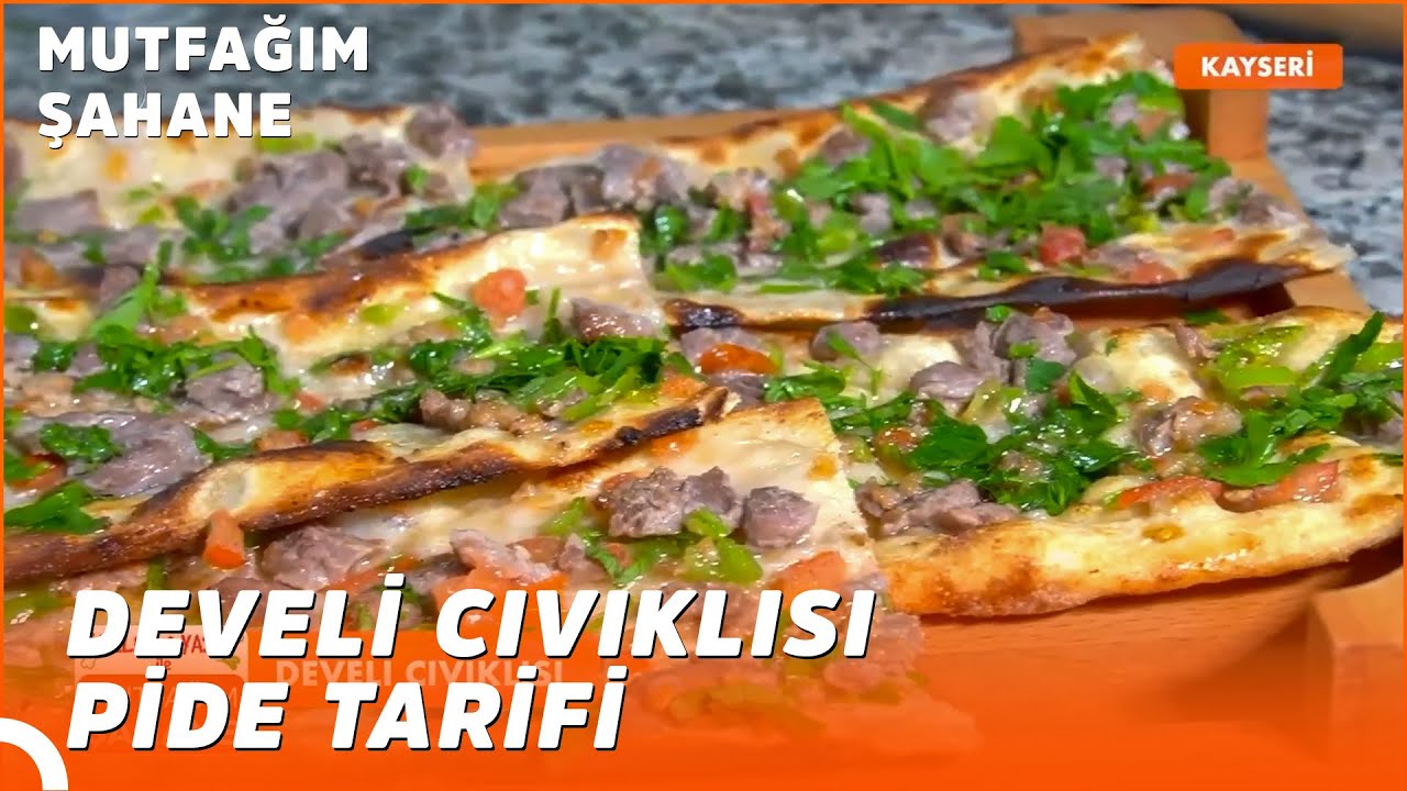 Develi Cıvıklısı Pidesi Nasıl Yapılır? | Özlem & Yasin ile Mutfağım Şahane
