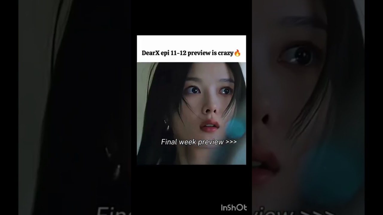This preview is crazy | Dear X |
