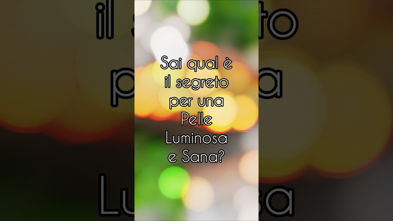 Il Segreto di Bellezza che Nessuno ti dice!✨ #pelleperfetta