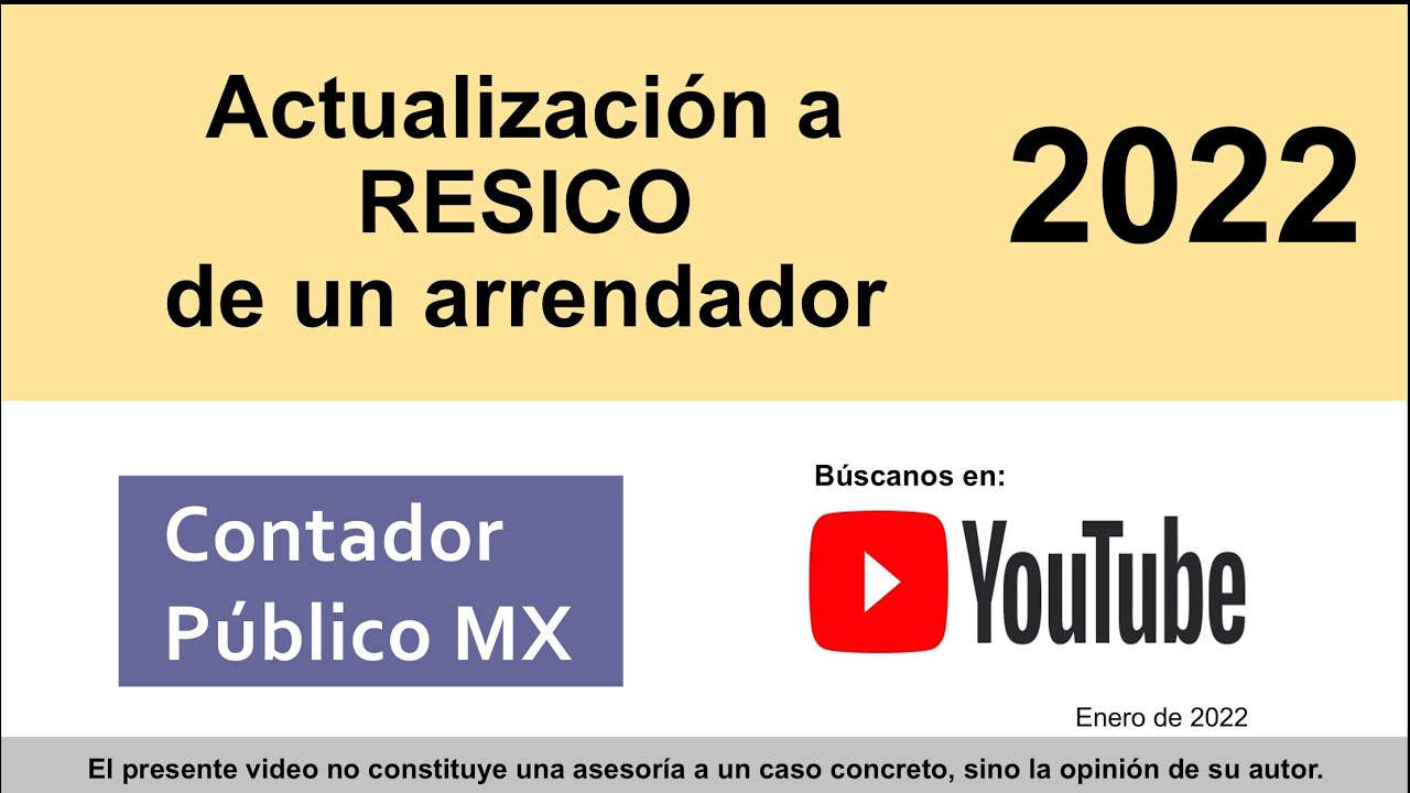 Tutorial: RESICO, Actualización al RFC de un arrendador Persona Fisica 2022