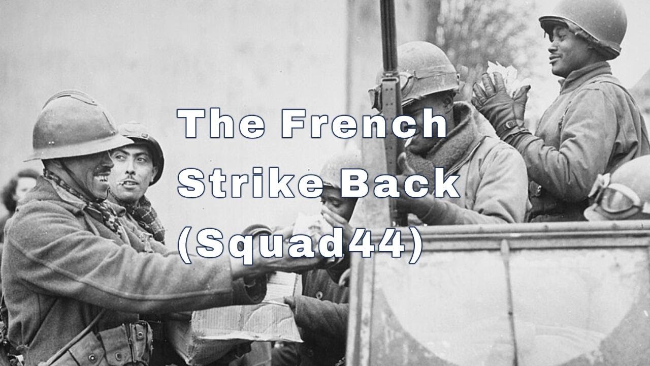 The Comeback At Colmar (Squad44)