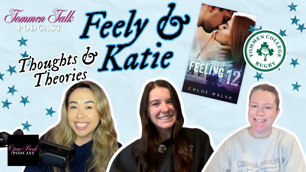 Tommen Talk: Feely and Katie Thoughts & Theories - Boys of Tommen Series