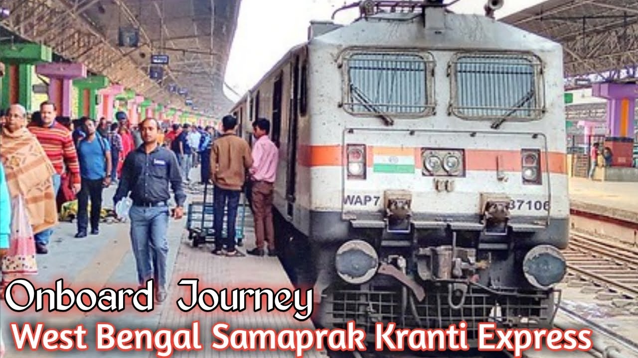 Asansol To Ludhiana On-Board Journey 12379 West Bengal Sampark Kranti Express WAP7 SRC