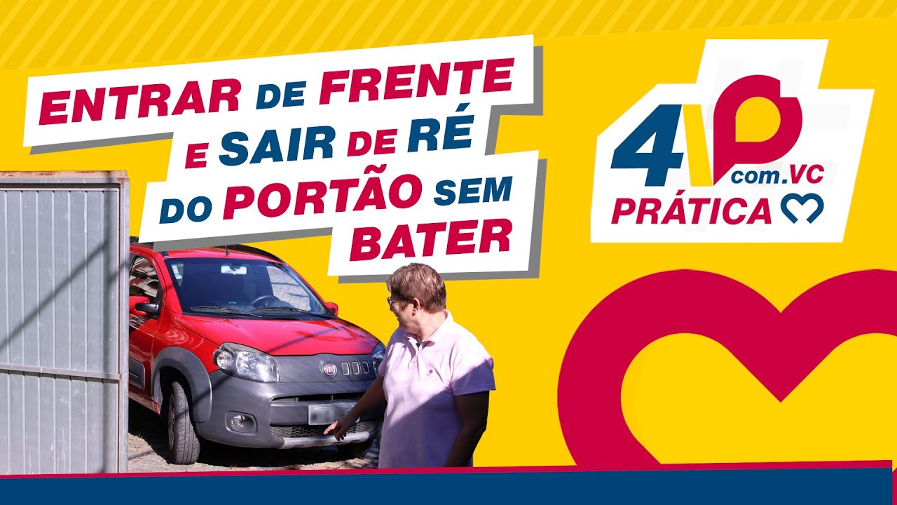 4ª PRÁTICA | ENTRAR de frente e SAIR DE RÉ do PORTÃO sem bater