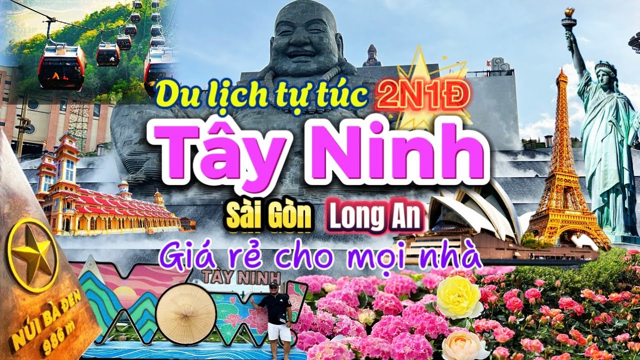 519. Tây Ninh - Khám phá Tây Ninh 2 ngày tham quan Công viên 7 kỳ quan, núi Bà Đen, chùa Gò Kén