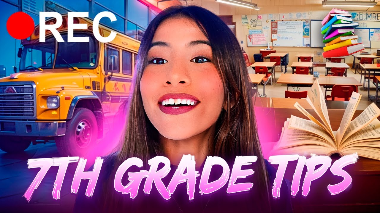 7TH GRADE ADVICE AND TIPS!! *survival guide*