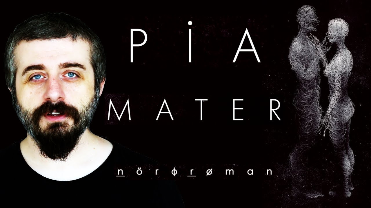 Pia Mater - N&ouml;ro Roman