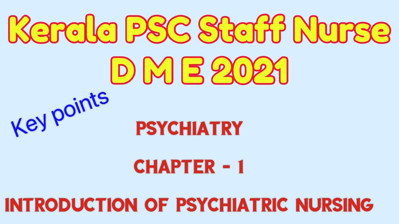 Kerala PSC staff nurse exam #DME #psychiatry #introductionofpsychiatry