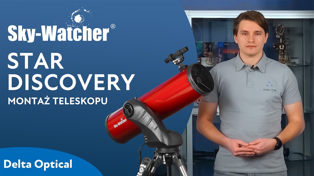 Montaż teleskopu Sky-Watcher Star Discovery - instrukcja krok po kroku
