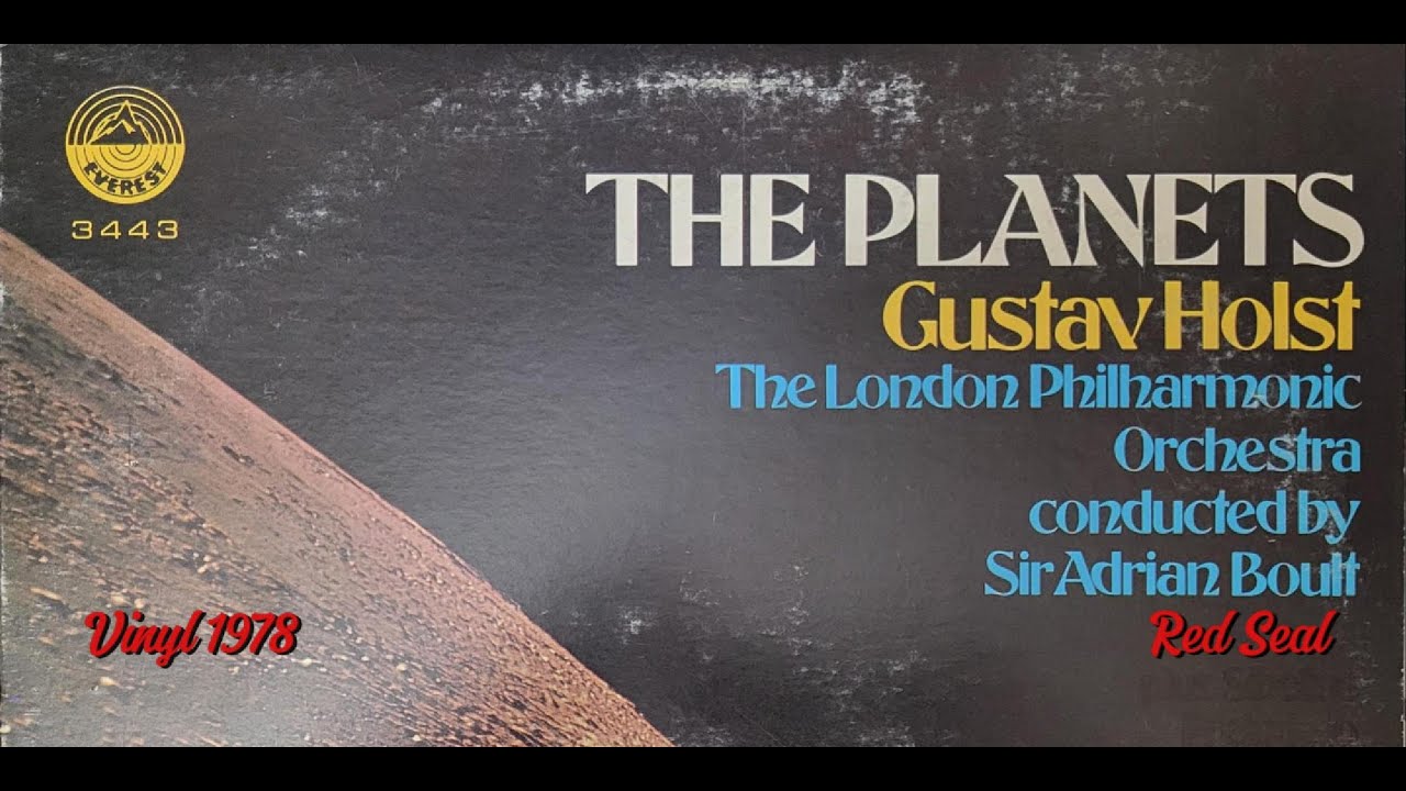 The Planets - Gustav Holst