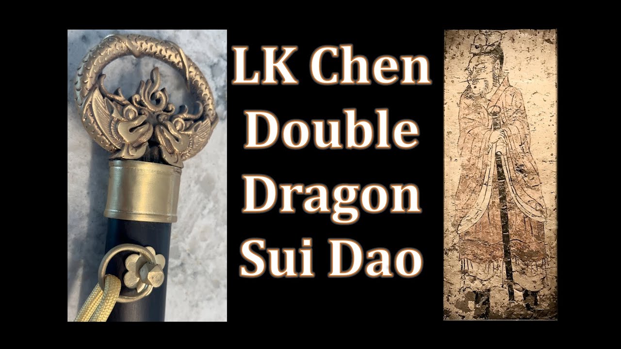 Review: LK Chen Double Dragon Sui Dao