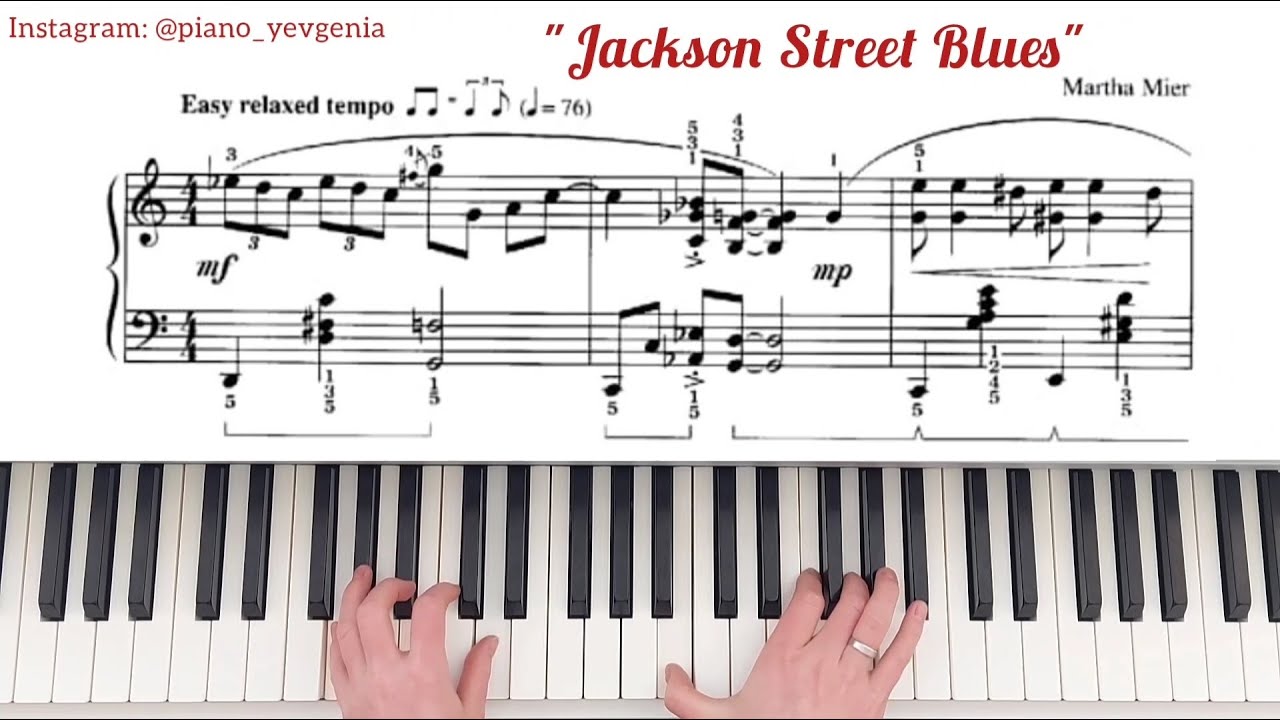 Jackson Street BlUES - Martha Mier (piano sheet & tutorial) / 