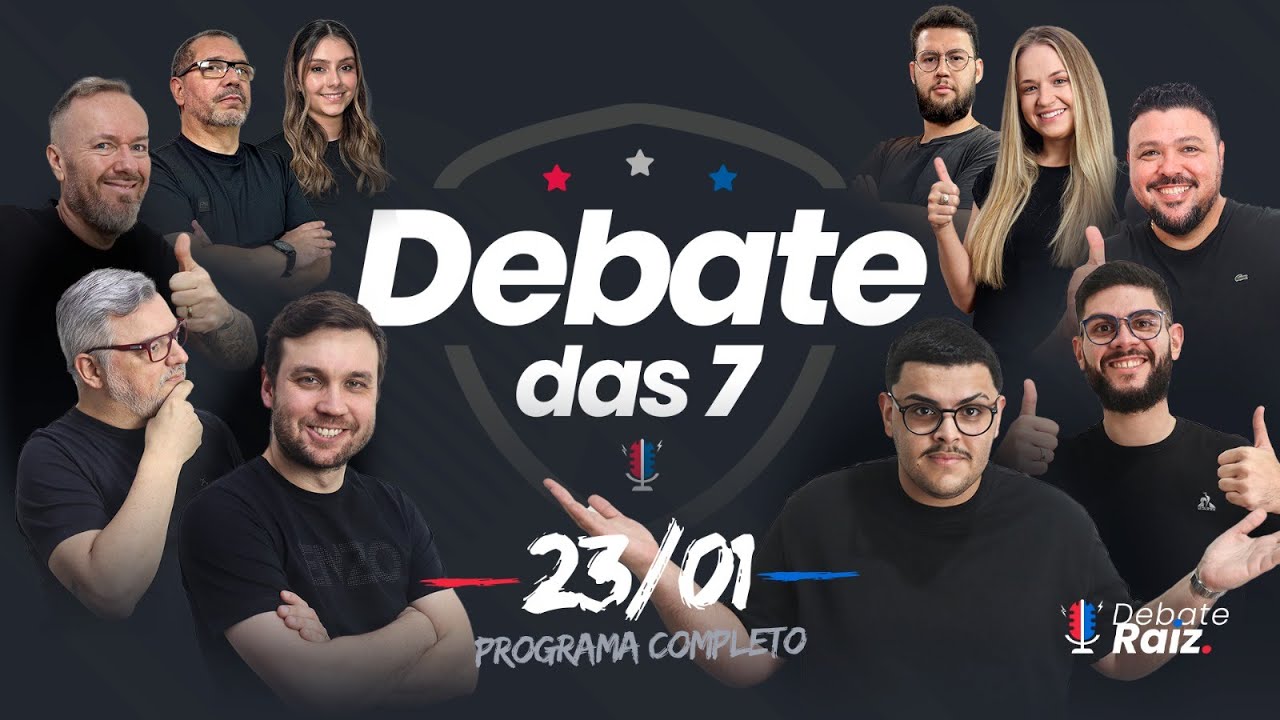 DEBATE DAS 7  -  23/01/2026 #311