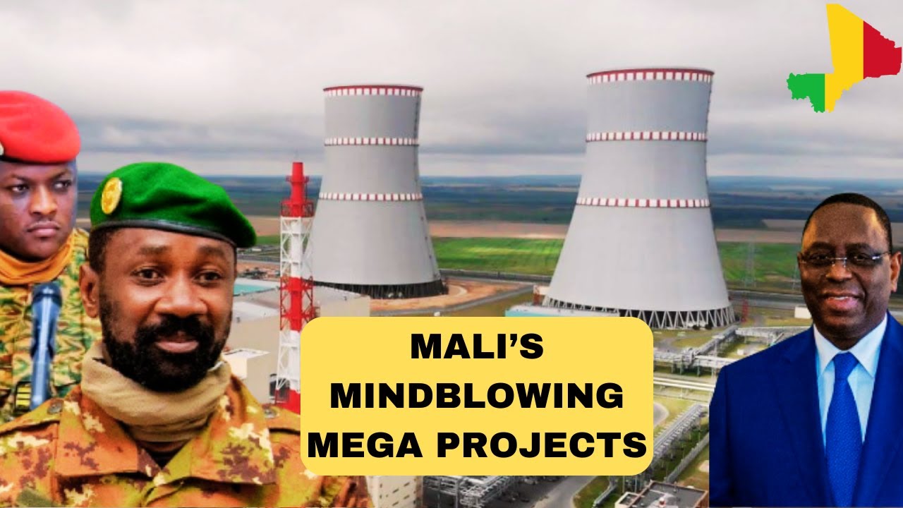 How MALI Plans to Overtake Senegal by Undertaking These Ongoing Mega Projects!