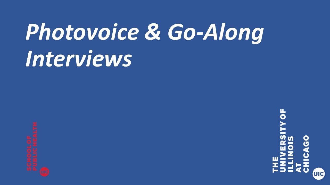 Photovoice, Go-along Interviews, and Journaling