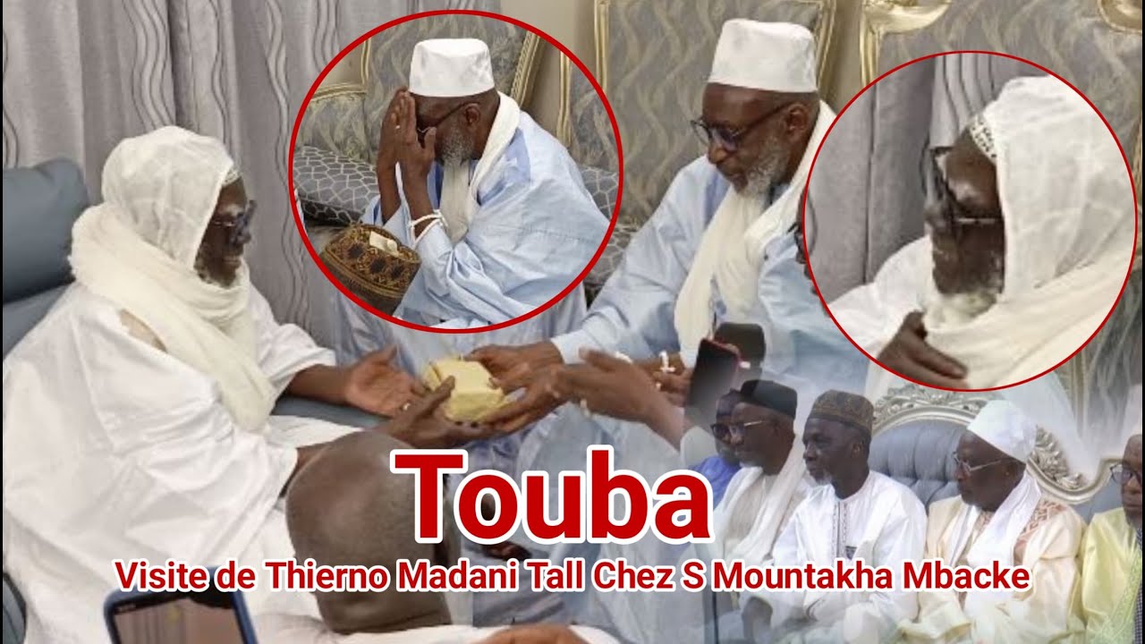 Touba: Visite de Thierno Madani Tall Chez S Mountakha Mbacke