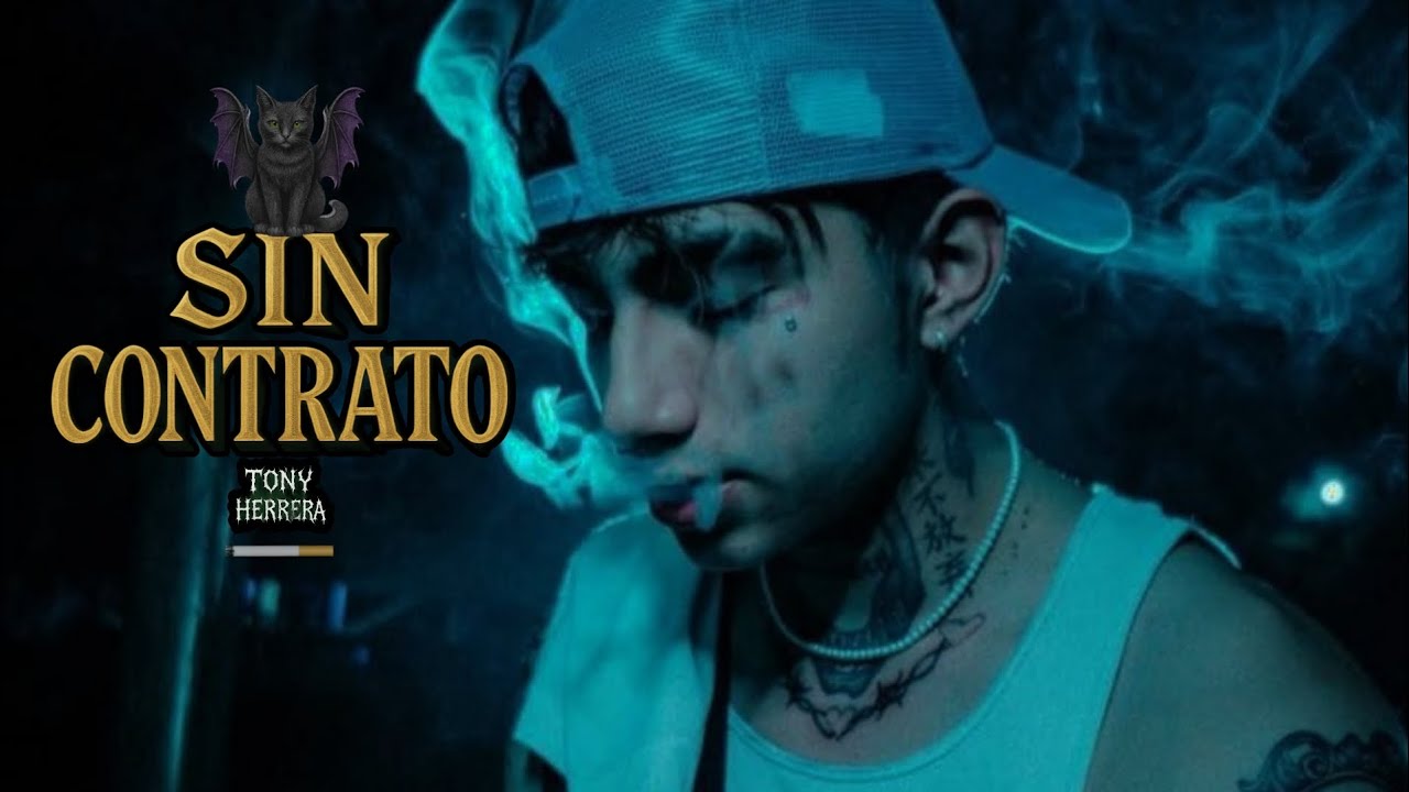 SIN CONTRATO - Tony Herrera 