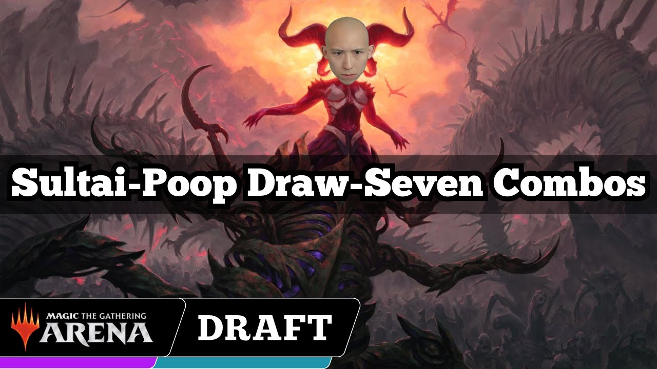 Sultai-Poop Draw-Seven Combos | Powered Cube Draft | MTG Arena