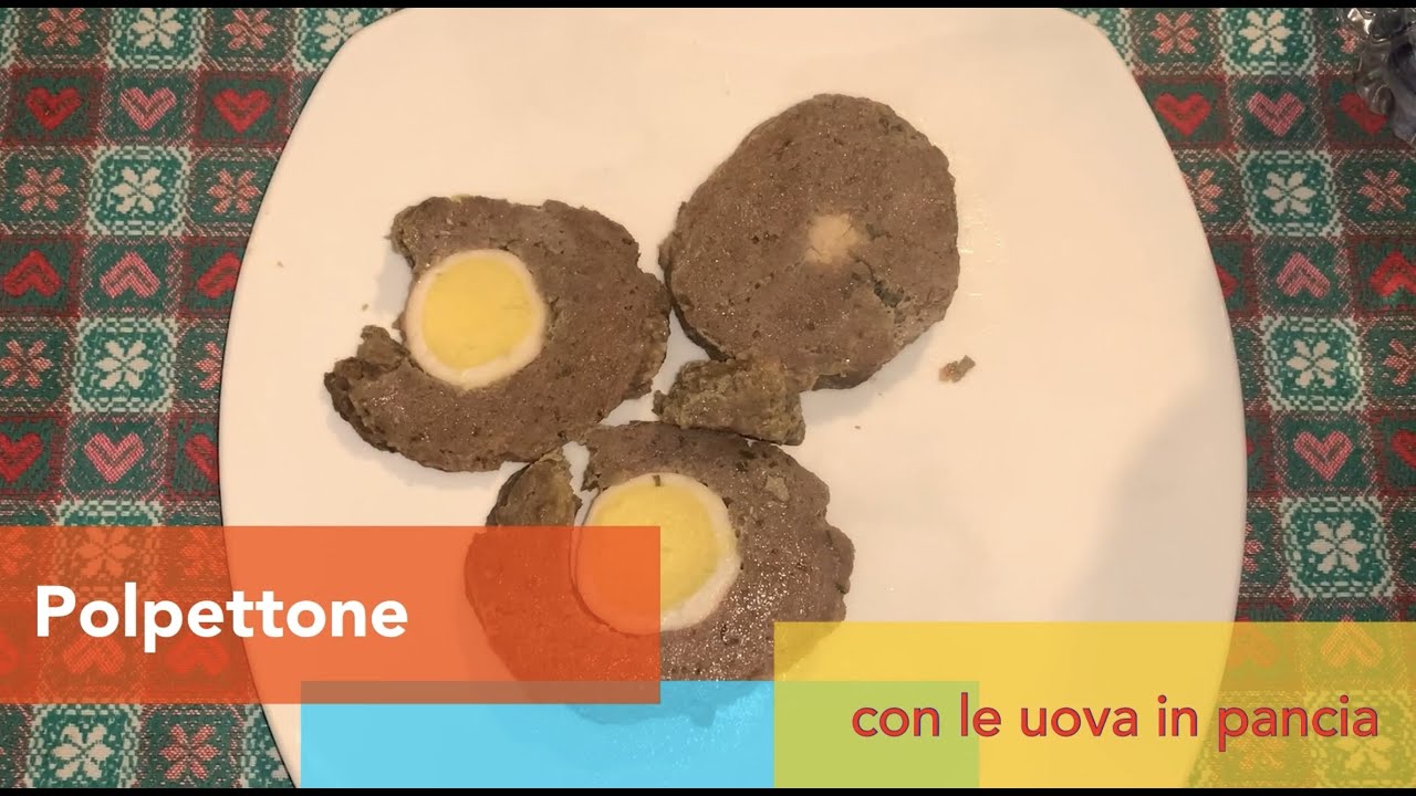 Polpettone con le uova 'in pancia'