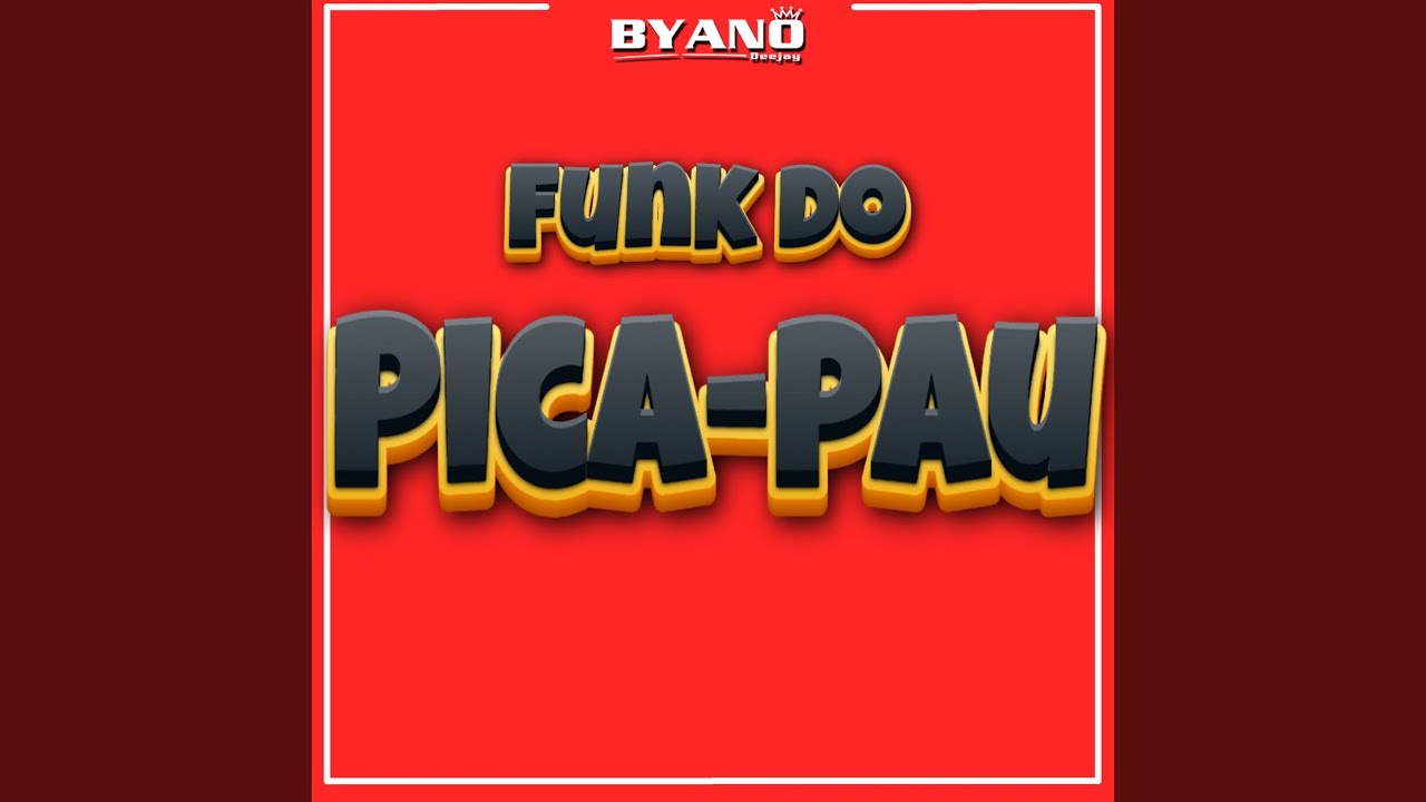 Funk do Pica Pau