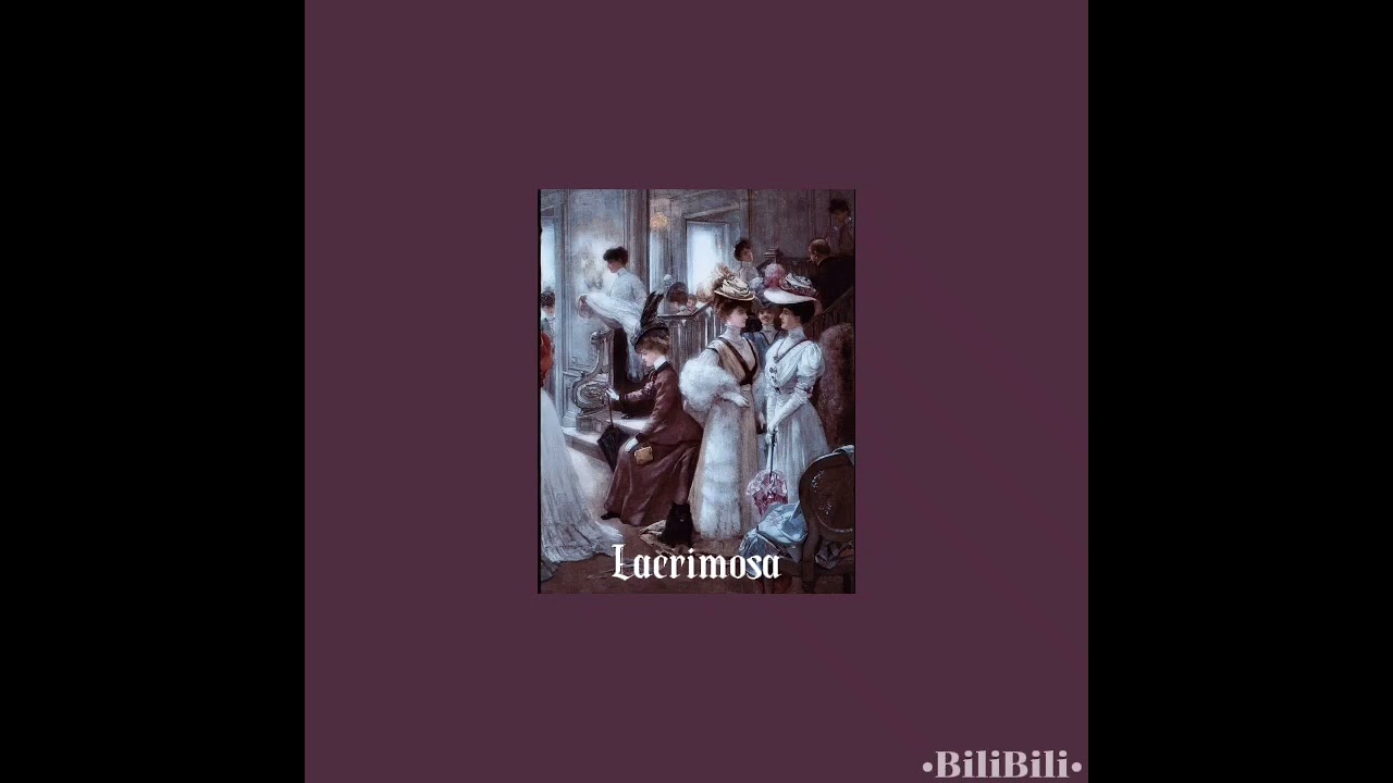 Lacrimosa | [sped up]