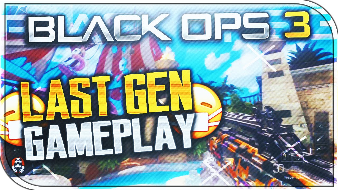 NEW BLACK OPS 3 LAST GEN 