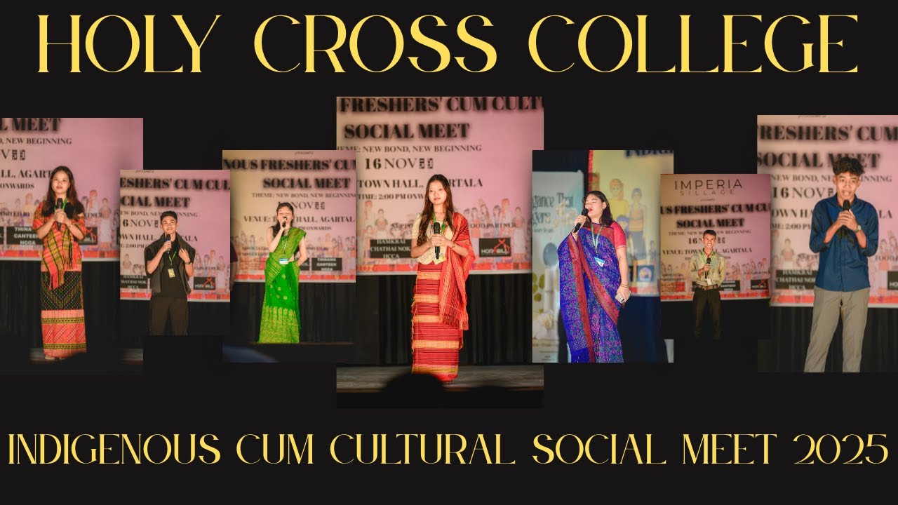 NEW FRESHERS INTRODUCTION | HOLY CROSS COLLEGE | INDIGENOUS CUM CULTURAL SOCIAL MEET 2025
