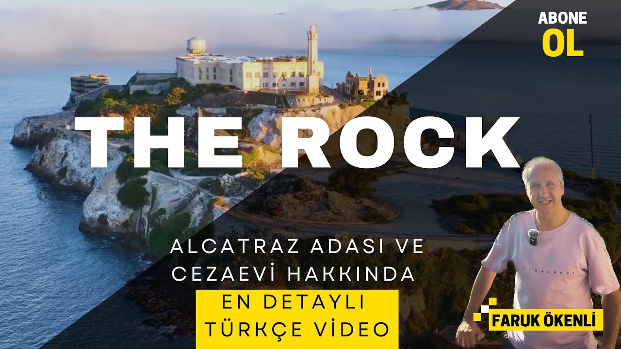 Kale,Askeri Cezaevi,Al Capone,Frank Morris,Kızılderili İşgali ve Fazlası | The Rock:Alcatraz Adası