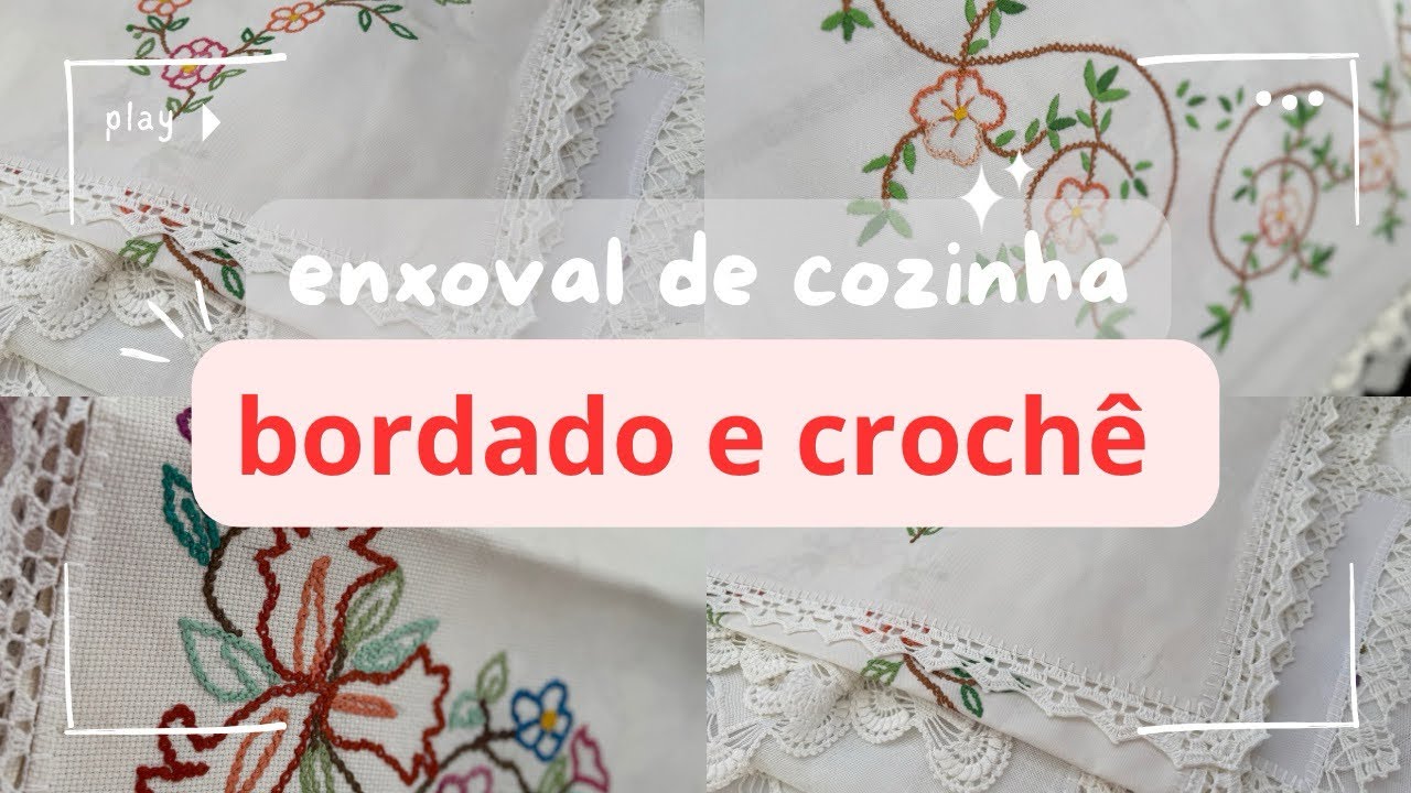 Meu enxoval de cozinha Bordado e Crochê #bordado
