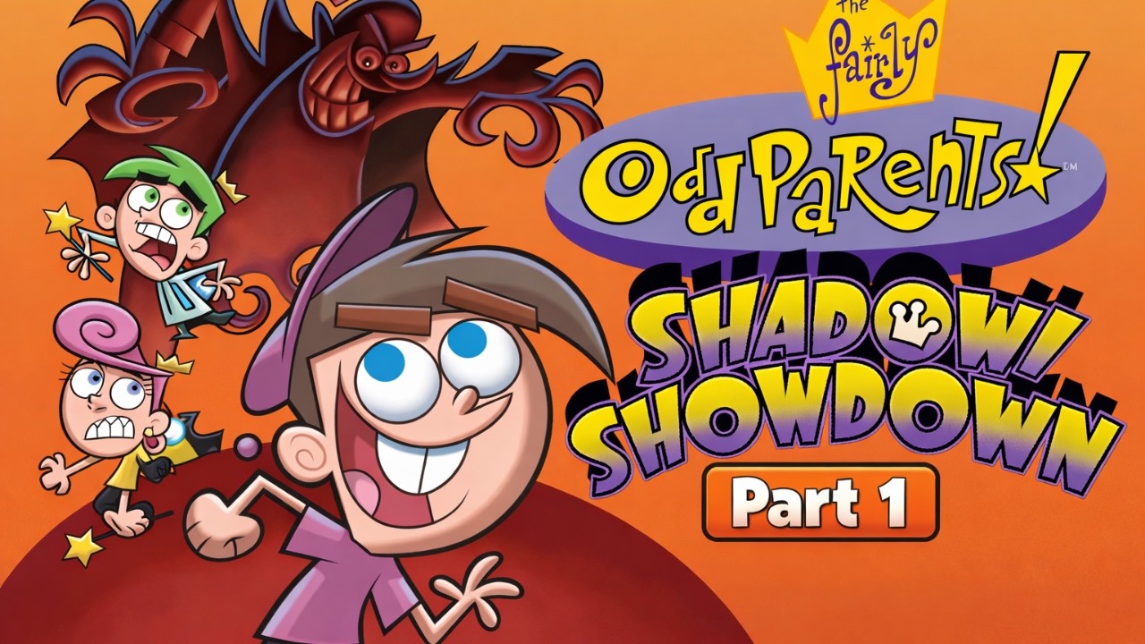 The Forgotten Fairly Odd Parents Game- Shadow Showdown Part 1: Tutorial