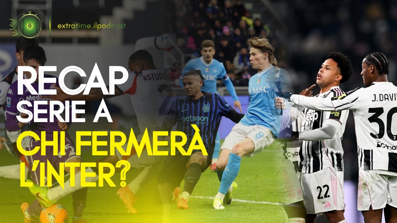 RECAP SERIE A: Chi Fermerà l'Inter? Lotta Scudetto INFUOCATA🔥😱