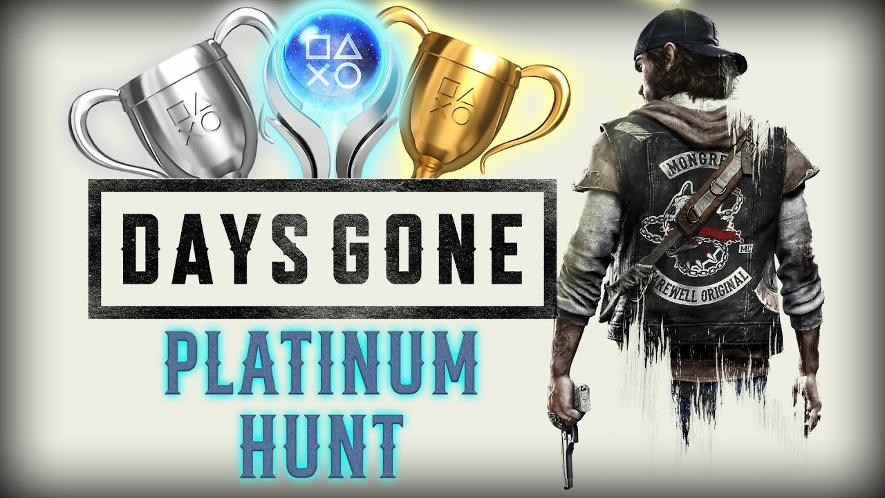I Survived A Zombie Apocalypse For This Platinum Trophy (Days Gone)
