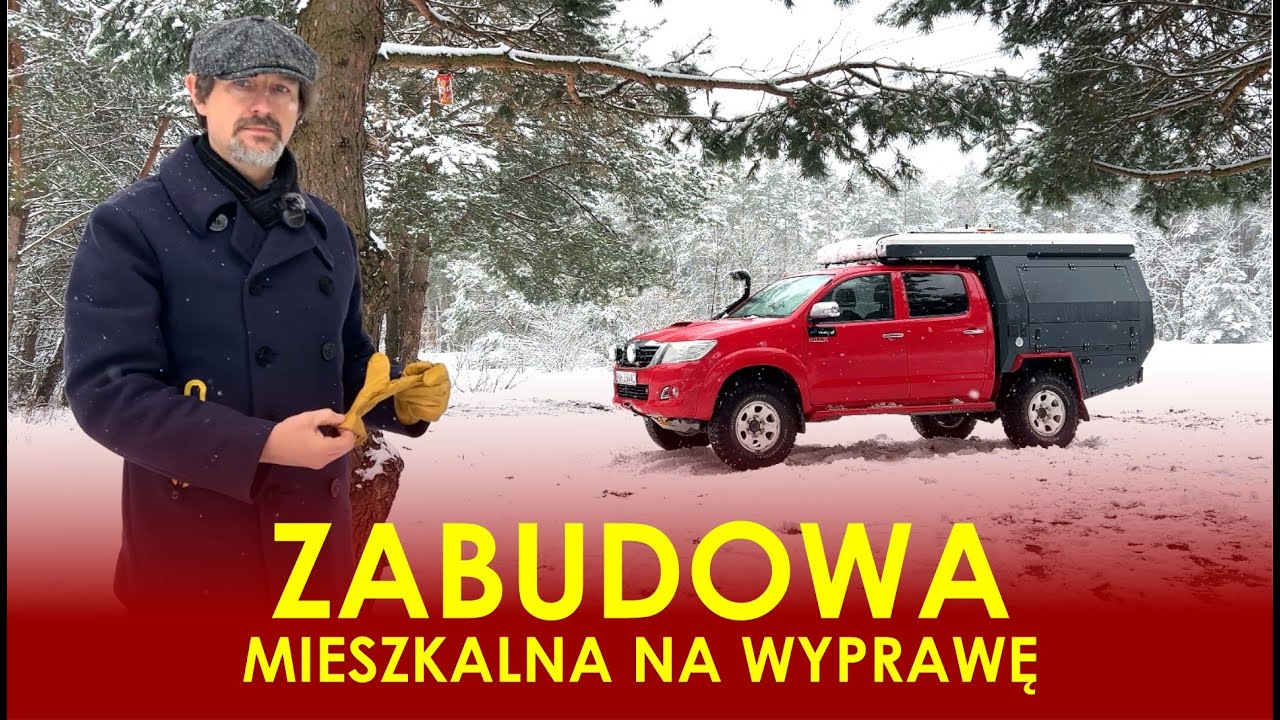 Toyota Hilux - zabudowa mieszkalna na wyprawę Marcina Gerca